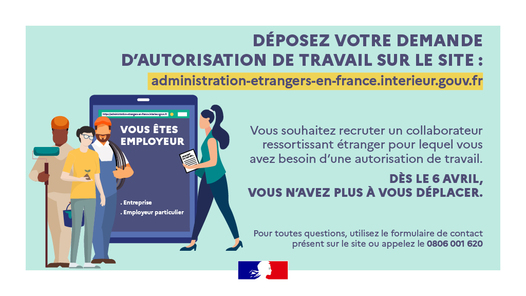 Modernisation et simplification des démarches pour les étrangers : la demande d’autorisation de travail se fait en ligne.