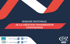 SEMAINE DE LA CREATION TRANSMISSION D'ENTREPRISE EN OCCITANIE