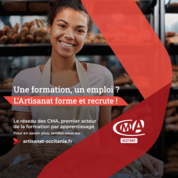 Une formation, un emploi ? L'artisanat forme et recrute !