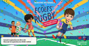 c'est la semaine nationale des Ecoles de RUGBY